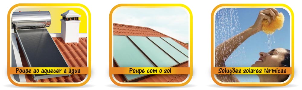 Poupe com o sol - solucoes solares térmicas